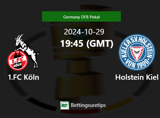 1.FC Köln vs Holstein Kiel Prediction Betting Tips & Correct Score