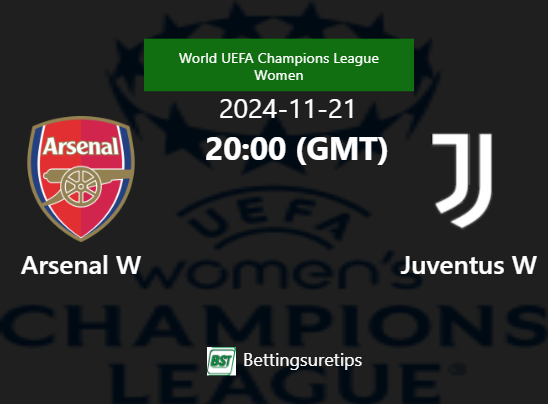 Arsenal W vs Juventus W Prediction Betting Tips & Correct Score