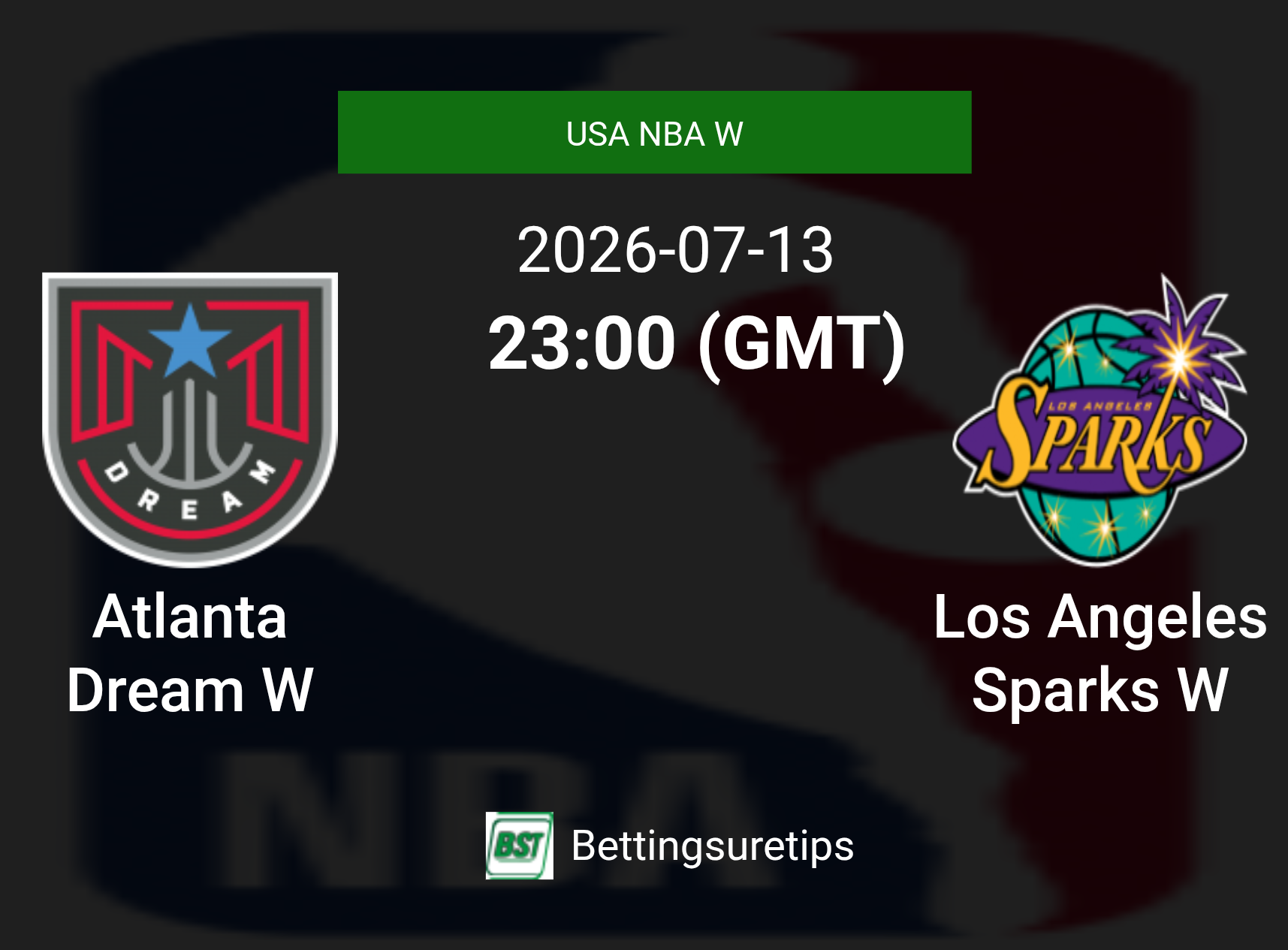 Atlanta Dream W vs Los Angeles Sparks W Prediction and Pick - USA NBA W Atlanta Dream W vs Los Angeles Sparks W Prediction and Pick - USA NBA W