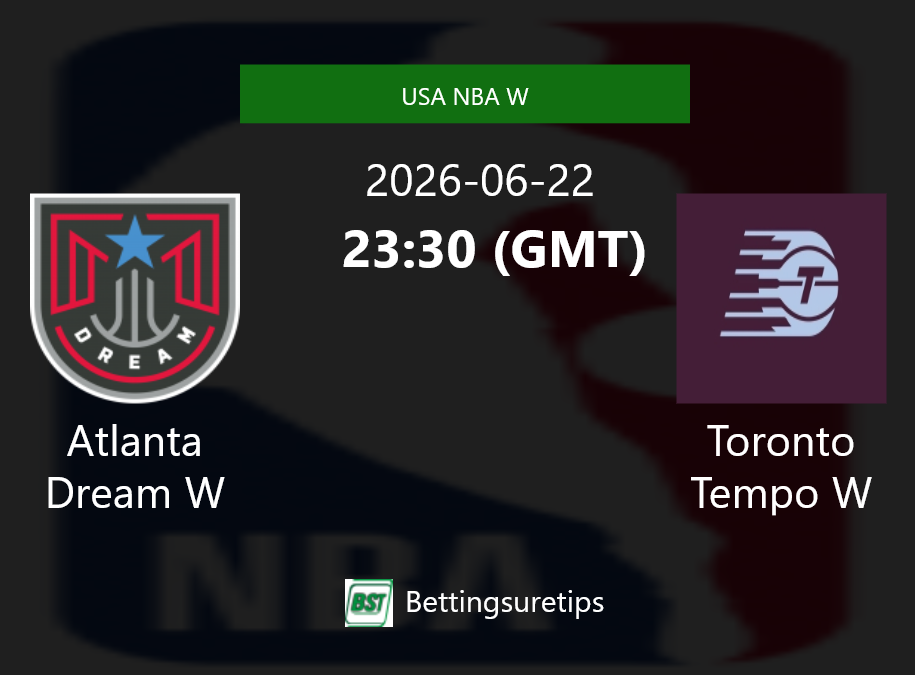 Atlanta Dream W vs Toronto Tempo W Prediction and Pick - USA NBA W Atlanta Dream W vs Toronto Tempo W Prediction and Pick - USA NBA W