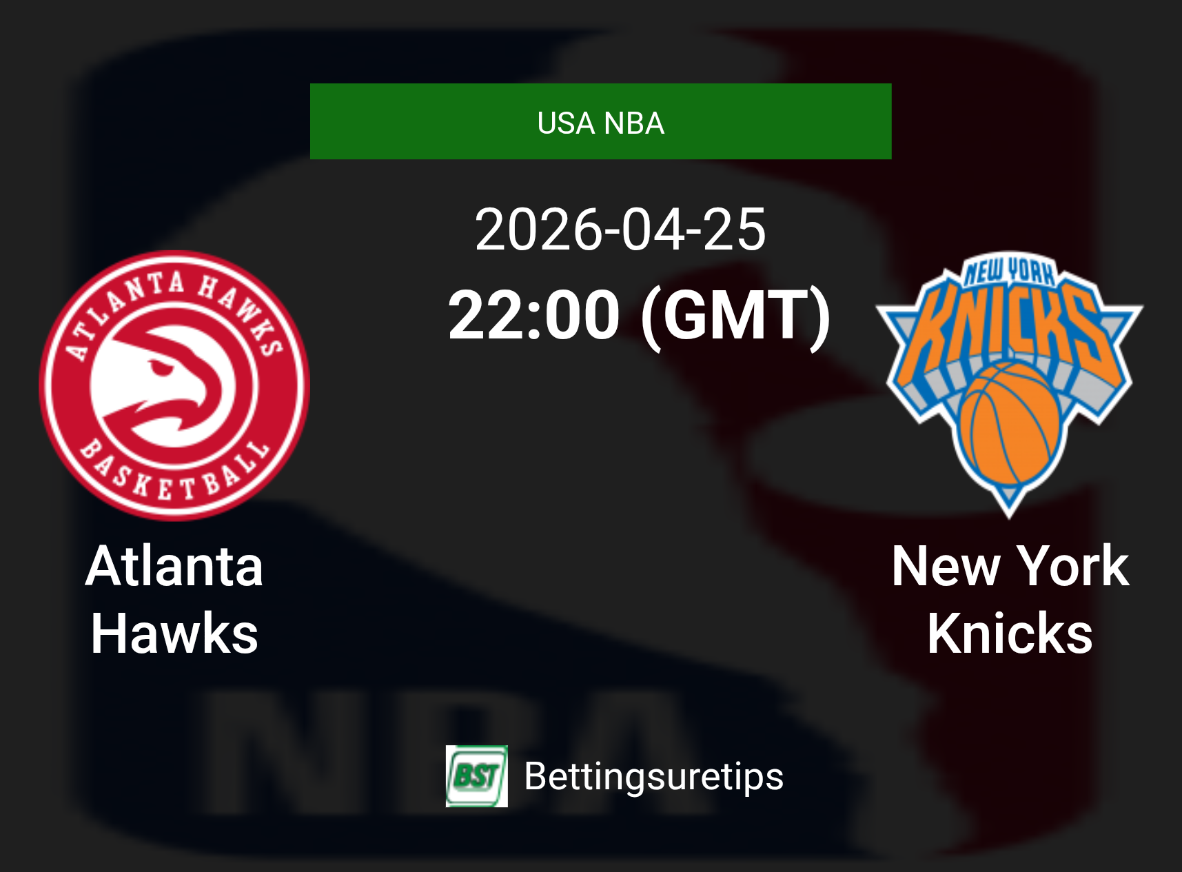 Atlanta Hawks vs New York Knicks Prediction and Pick - USA NBA Atlanta Hawks vs New York Knicks Prediction and Pick - USA NBA