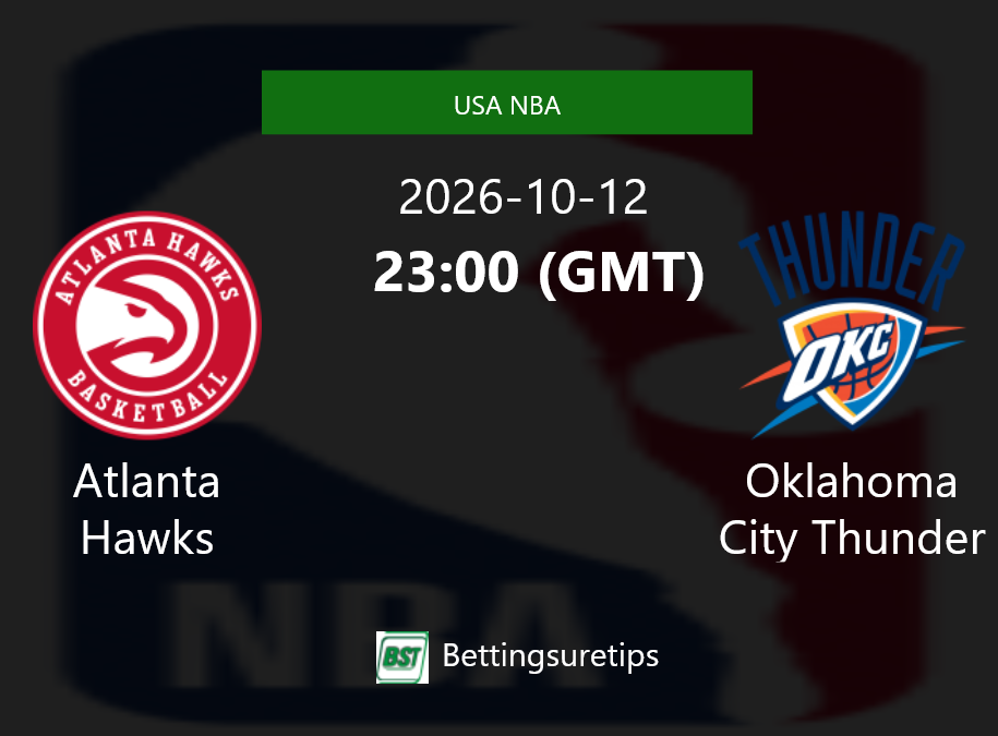 Atlanta Hawks vs Oklahoma City Thunder Prediction and Pick - USA NBA Atlanta Hawks vs Oklahoma City Thunder Prediction and Pick - USA NBA