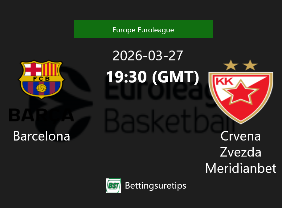 Barcelona vs Crvena Zvezda Meridianbet Prediction and Pick - Europe Euroleague Barcelona vs Crvena Zvezda Meridianbet Prediction and Pick - Europe Euroleague