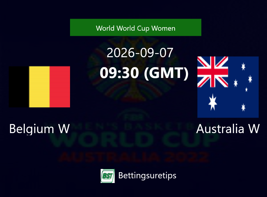 Belgium W vs Australia W Prediction and Pick - World World Cup Women Belgium W vs Australia W Prediction and Pick - World World Cup Women