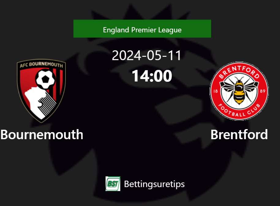 Bournemouth vs Brentford's Predictions, Betting Tips & Correct Sc