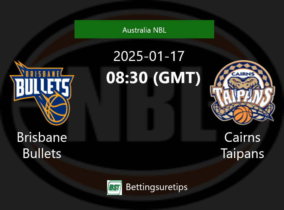 Brisbane Bullets vs Cairns Taipans Prediction and Pick - Australia NBL