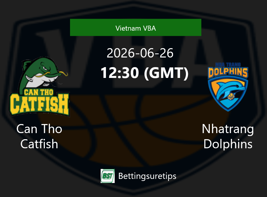 Can Tho Catfish vs Nhatrang Dolphins Prediction and Pick - Vietnam VBA Can Tho Catfish vs Nhatrang Dolphins Prediction and Pick - Vietnam VBA