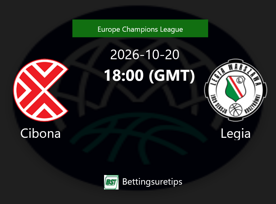 Cibona vs Legia Prediction and Pick - Europe Champions League Cibona vs Legia Prediction and Pick - Europe Champions League
