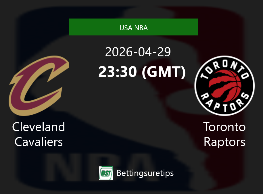 Cleveland Cavaliers vs Toronto Raptors Prediction and Pick - USA NBA Cleveland Cavaliers vs Toronto Raptors Prediction and Pick - USA NBA