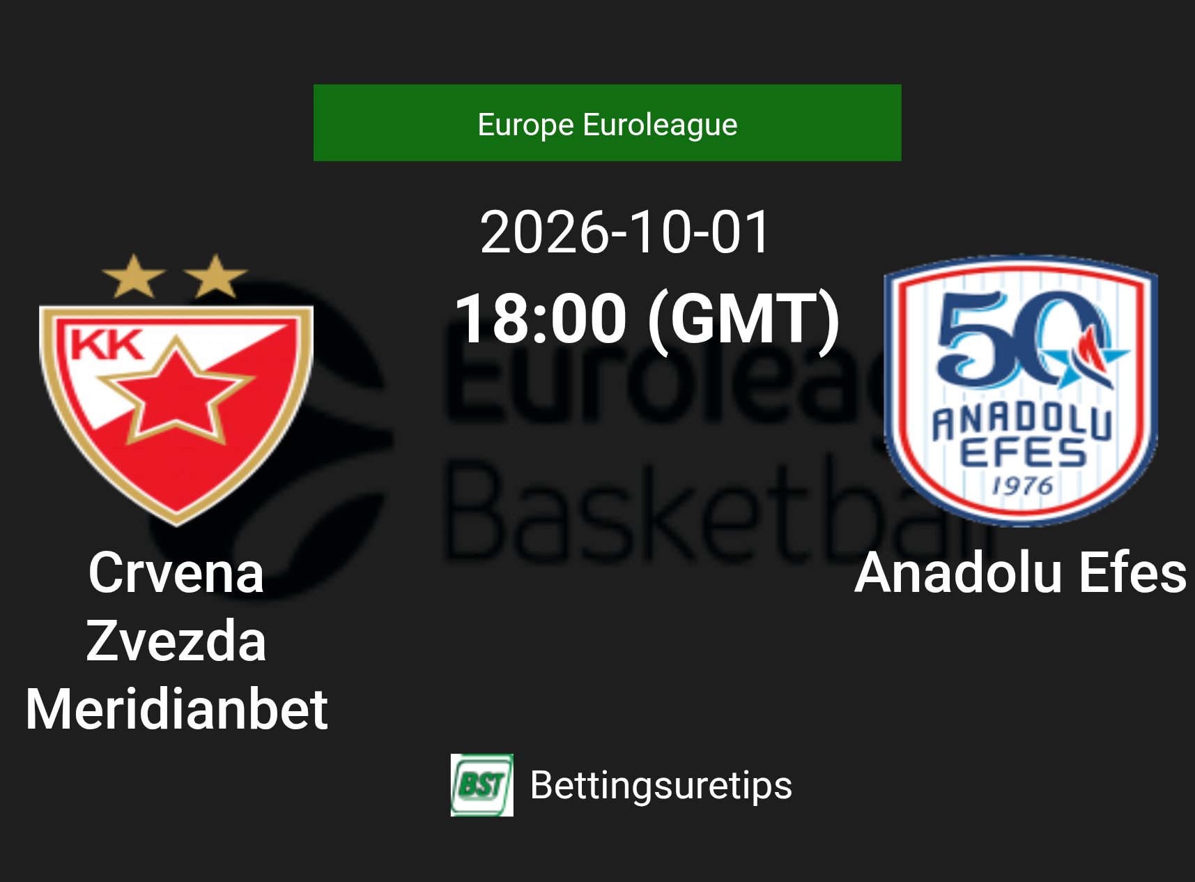 Crvena Zvezda Meridianbet vs Anadolu Efes Prediction and Pick - Europe Euroleague Crvena Zvezda Meridianbet vs Anadolu Efes Prediction and Pick - Europe Euroleague