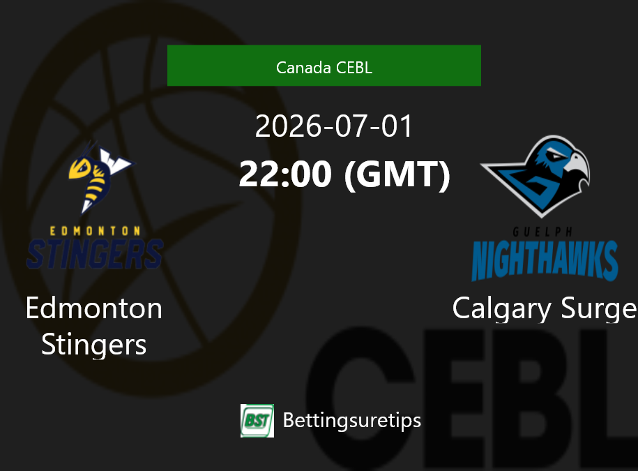 Edmonton Stingers vs Calgary Surge Prediction and Pick - Canada CEBL Edmonton Stingers vs Calgary Surge Prediction and Pick - Canada CEBL