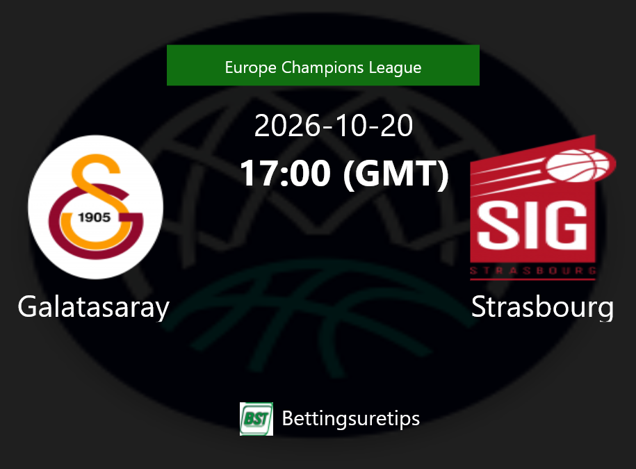Galatasaray vs Strasbourg Prediction and Pick - Europe Champions League Galatasaray vs Strasbourg Prediction and Pick - Europe Champions League