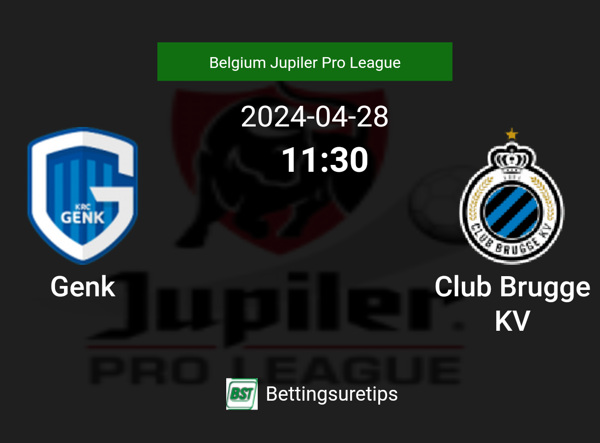 Genk Vs Club Brugge KV's Prediction And Betting Tips - 28th April 2024