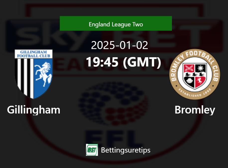 Gillingham vs Bromley Prediction Betting Tips & Correct Score