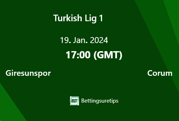 Giresunspor vs Corum s Predictions Betting Tips Correct Score