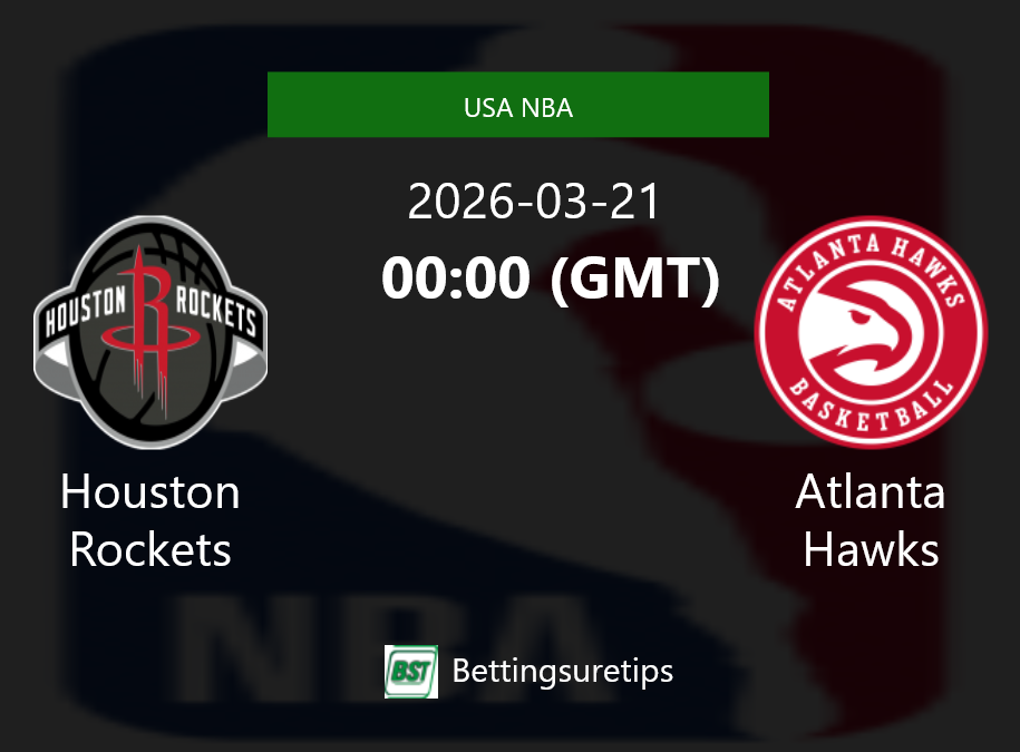 Houston Rockets vs Atlanta Hawks Prediction and Pick - USA NBA Houston Rockets vs Atlanta Hawks Prediction and Pick - USA NBA