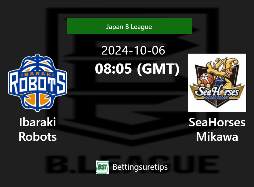 Ibaraki Robots vs SeaHorses Mikawa Prediction and Pick - Japan B League