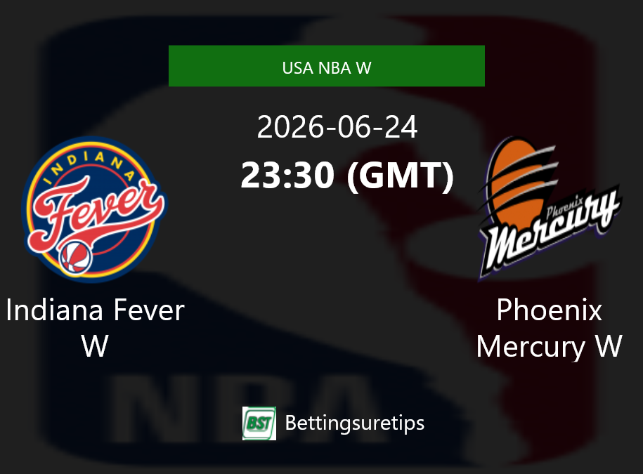 Indiana Fever W vs Phoenix Mercury W Prediction and Pick - USA NBA W Indiana Fever W vs Phoenix Mercury W Prediction and Pick - USA NBA W
