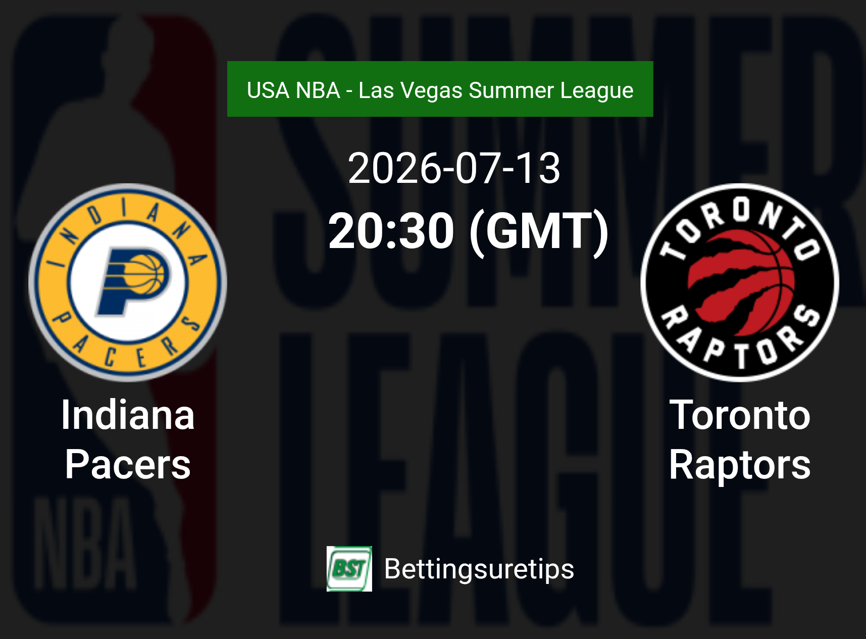 Indiana Pacers vs Toronto Raptors Prediction and Pick - USA NBA - Las Vegas Summer League Indiana Pacers vs Toronto Raptors Prediction and Pick - USA NBA - Las Vegas Summer League