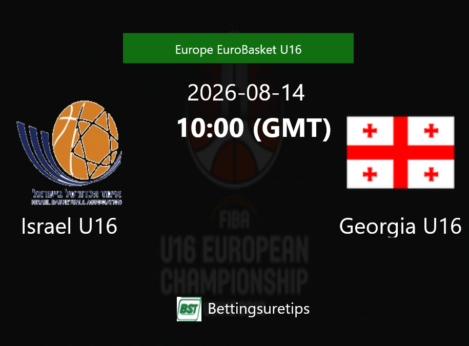 Israel U16 vs Georgia U16 Prediction and Pick - Europe EuroBasket U16 Israel U16 vs Georgia U16 Prediction and Pick - Europe EuroBasket U16
