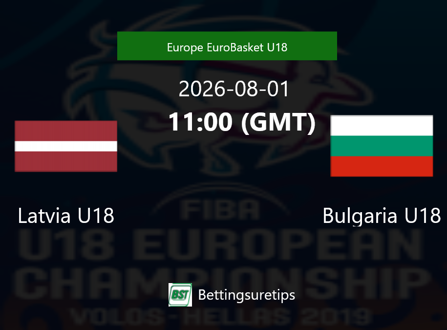 Latvia U18 vs Bulgaria U18 Prediction and Pick - Europe EuroBasket U18 Latvia U18 vs Bulgaria U18 Prediction and Pick - Europe EuroBasket U18
