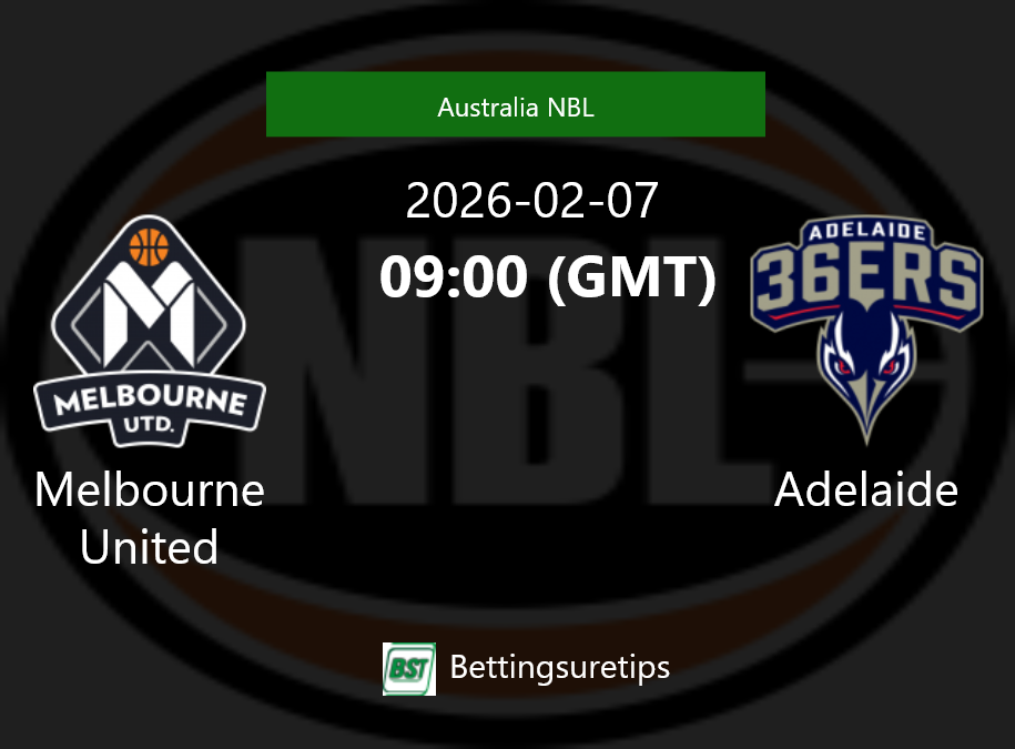 Melbourne United vs Adelaide Prediction and Pick - Australia NBL Melbourne United vs Adelaide Prediction and Pick - Australia NBL