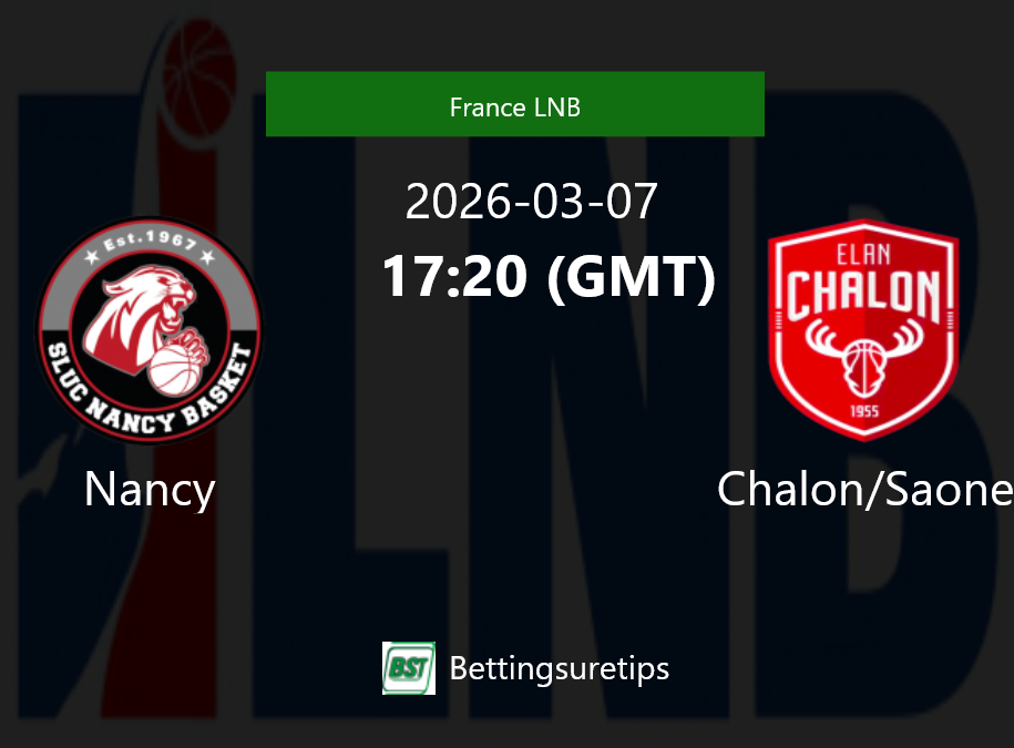 Nancy vs Chalon/Saone Prediction and Pick - France LNB Nancy vs Chalon/Saone Prediction and Pick - France LNB