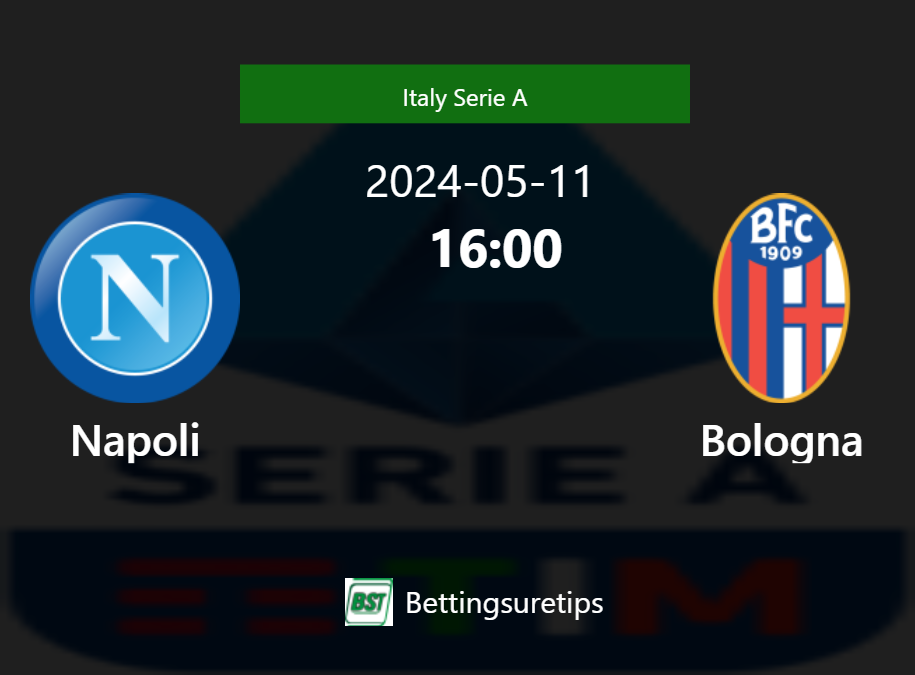 Napoli vs Bologna's Predictions, Betting Tips & Correct Score