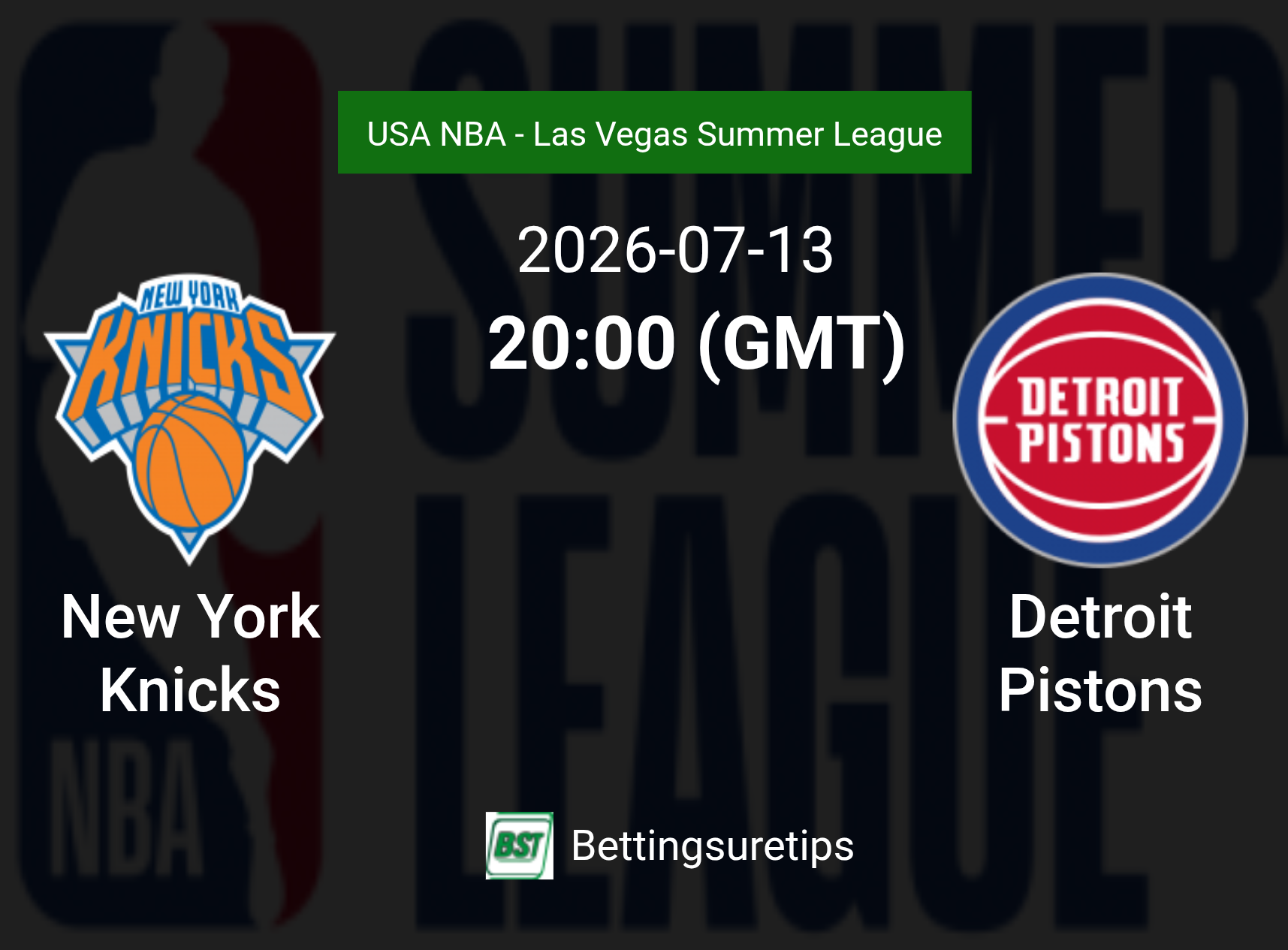 New York Knicks vs Detroit Pistons Prediction and Pick - USA NBA - Las Vegas Summer League New York Knicks vs Detroit Pistons Prediction and Pick - USA NBA - Las Vegas Summer League