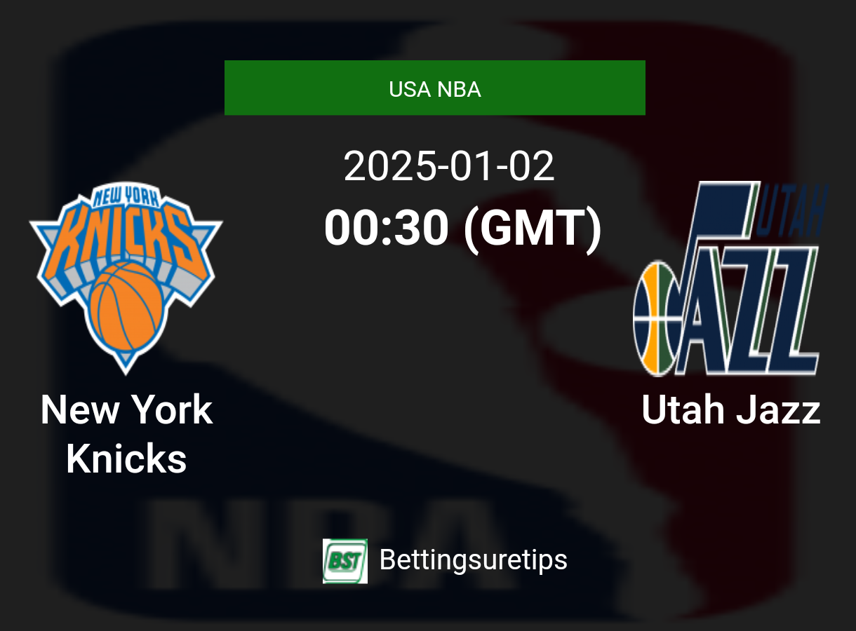 New York Knicks vs Utah Jazz Prediction and Pick - USA NBA