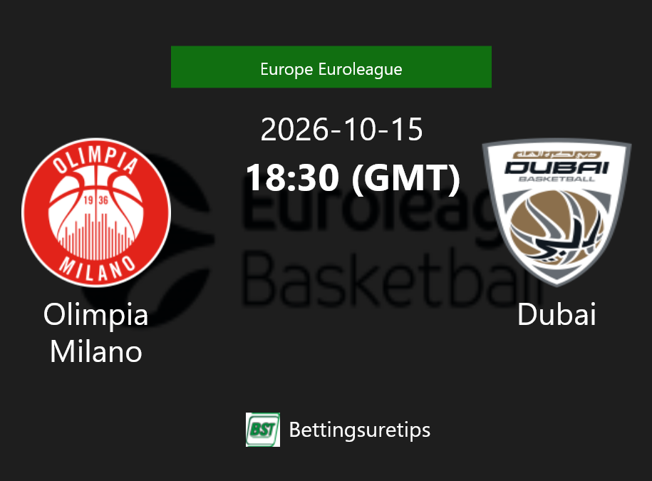 Olimpia Milano vs Dubai Prediction and Pick - Europe Euroleague Olimpia Milano vs Dubai Prediction and Pick - Europe Euroleague