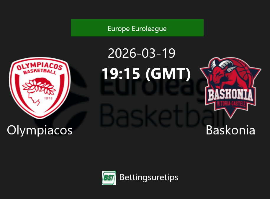 Olympiacos vs Baskonia Prediction and Pick - Europe Euroleague Olympiacos vs Baskonia Prediction and Pick - Europe Euroleague
