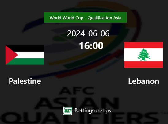 Palestine vs Lebanon's Prediction and Betting Tips - 6th June 2024