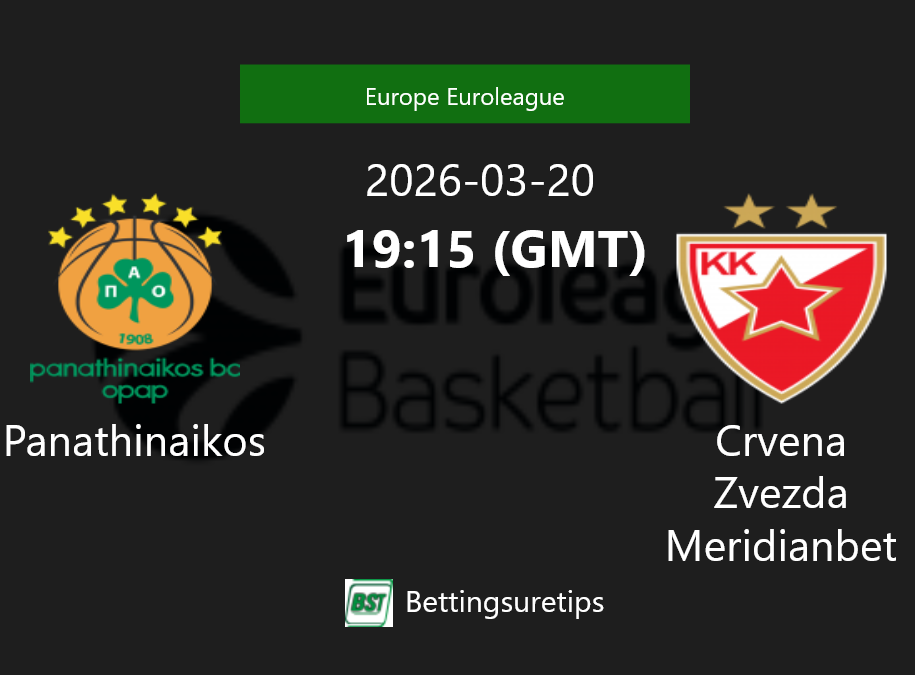 Panathinaikos vs Crvena Zvezda Meridianbet Prediction and Pick - Europe Euroleague Panathinaikos vs Crvena Zvezda Meridianbet Prediction and Pick - Europe Euroleague