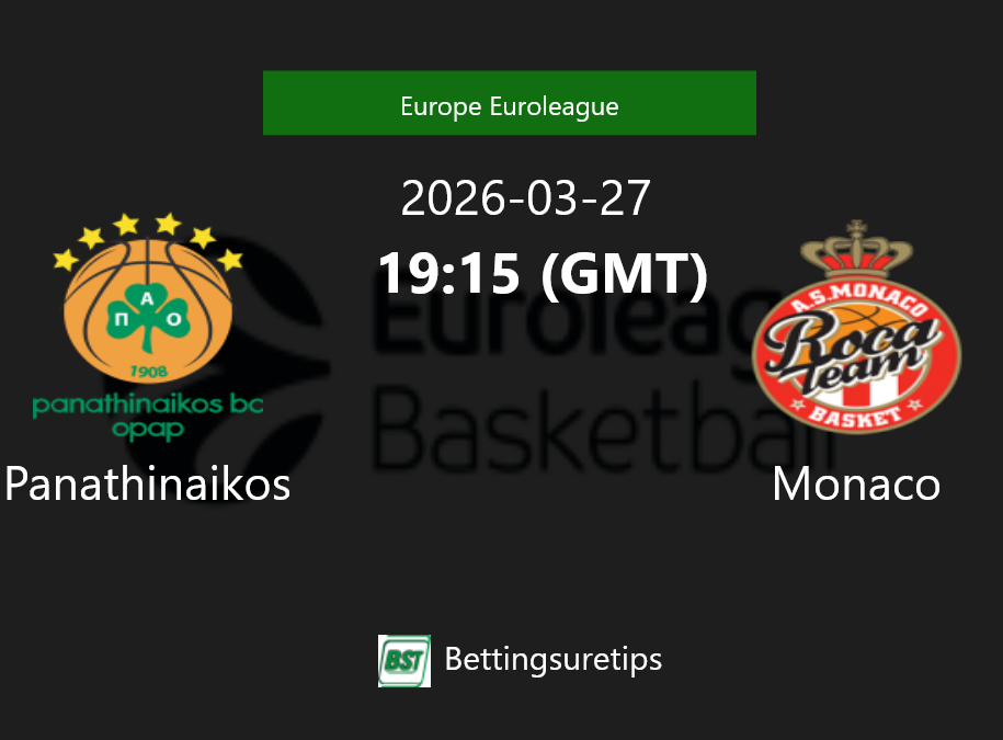 Panathinaikos vs Monaco Prediction and Pick - Europe Euroleague Panathinaikos vs Monaco Prediction and Pick - Europe Euroleague