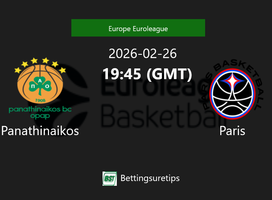 Panathinaikos vs Paris Prediction and Pick - Europe Euroleague Panathinaikos vs Paris Prediction and Pick - Europe Euroleague