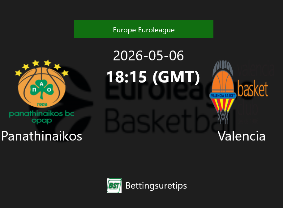 Panathinaikos vs Valencia Prediction and Pick - Europe Euroleague Panathinaikos vs Valencia Prediction and Pick - Europe Euroleague