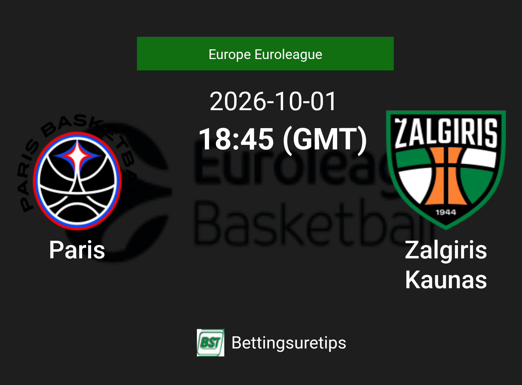 Paris vs Zalgiris Kaunas Prediction and Pick - Europe Euroleague Paris vs Zalgiris Kaunas Prediction and Pick - Europe Euroleague