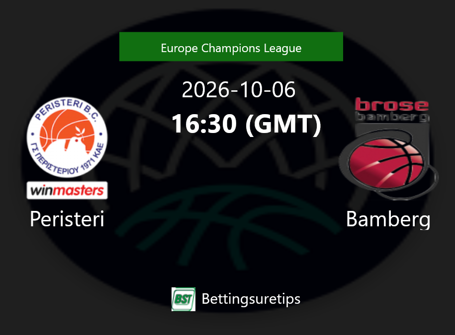 Peristeri vs Bamberg Prediction and Pick - Europe Champions League Peristeri vs Bamberg Prediction and Pick - Europe Champions League