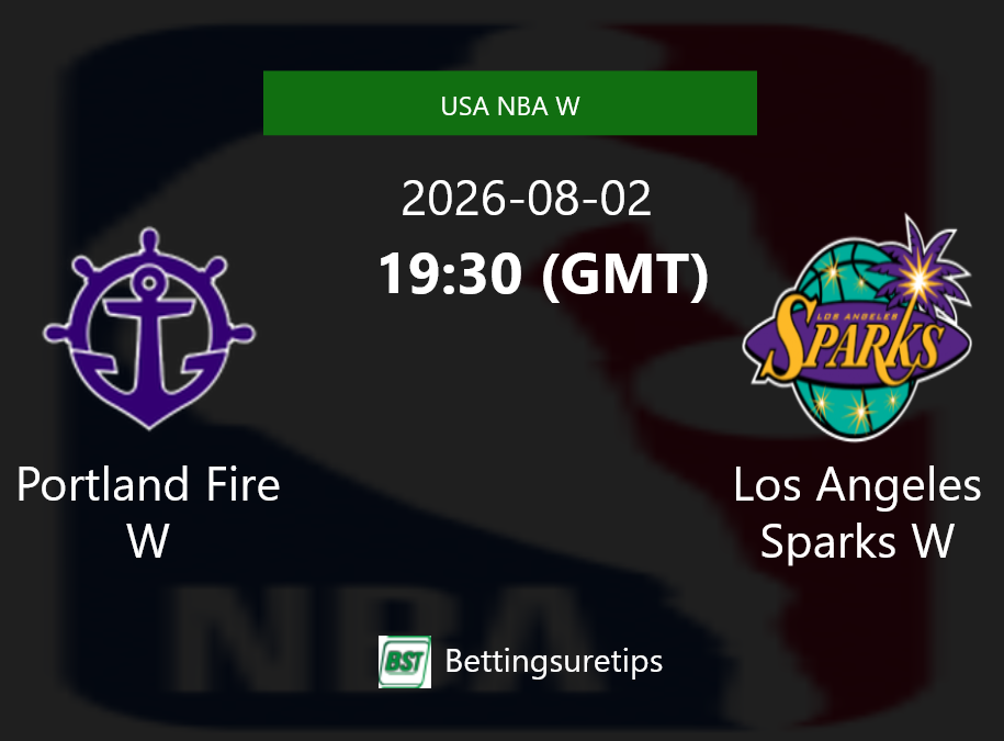 Portland Fire W vs Los Angeles Sparks W Prediction and Pick - USA NBA W Portland Fire W vs Los Angeles Sparks W Prediction and Pick - USA NBA W