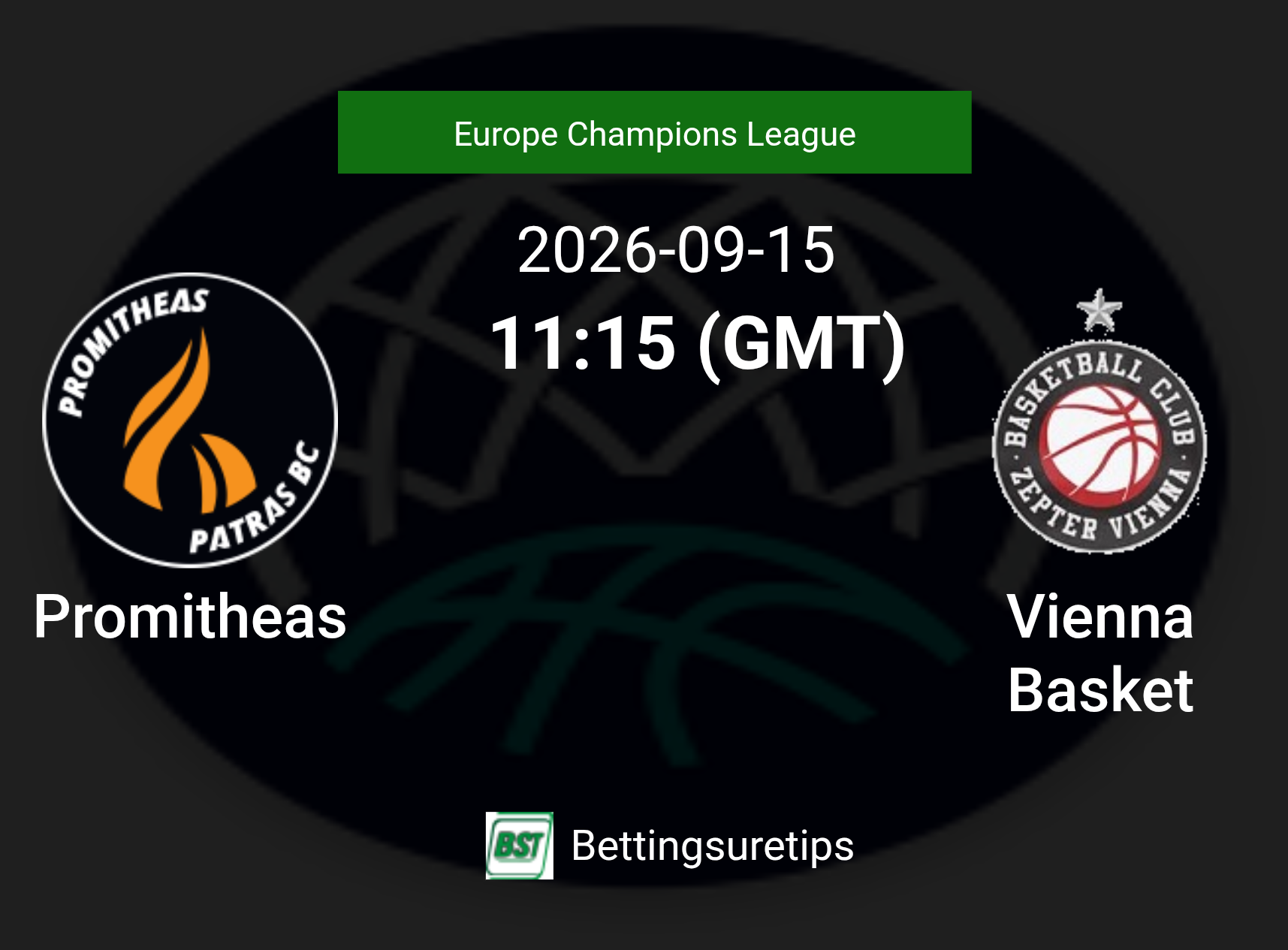 Promitheas vs Vienna Basket Prediction and Pick - Europe Champions League Promitheas vs Vienna Basket Prediction and Pick - Europe Champions League