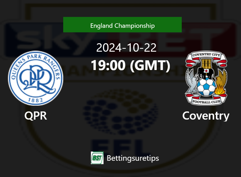 QPR vs Coventry Prediction Betting Tips & Correct Score