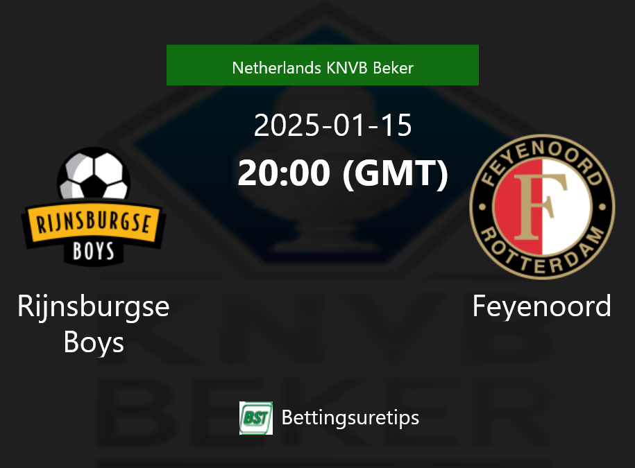 Rijnsburgse Boys vs Feyenoord Prediction Betting Tips & Correct Score