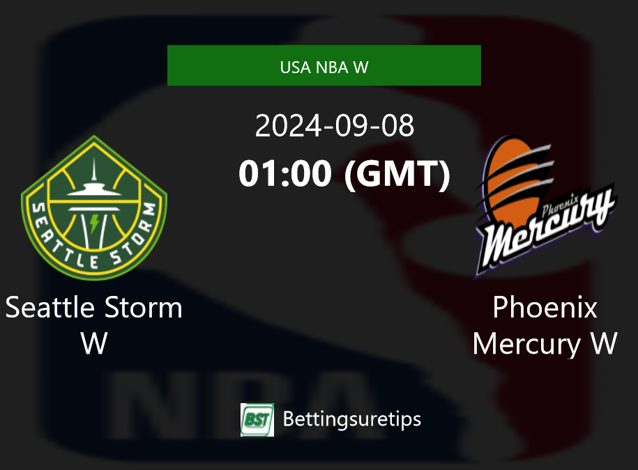 Seattle Storm W vs Phoenix Mercury W Prediction and Pick - USA NBA W