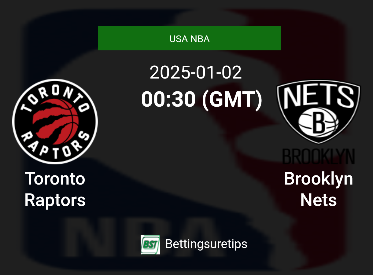 Toronto Raptors vs Brooklyn Nets Prediction and Pick - USA NBA