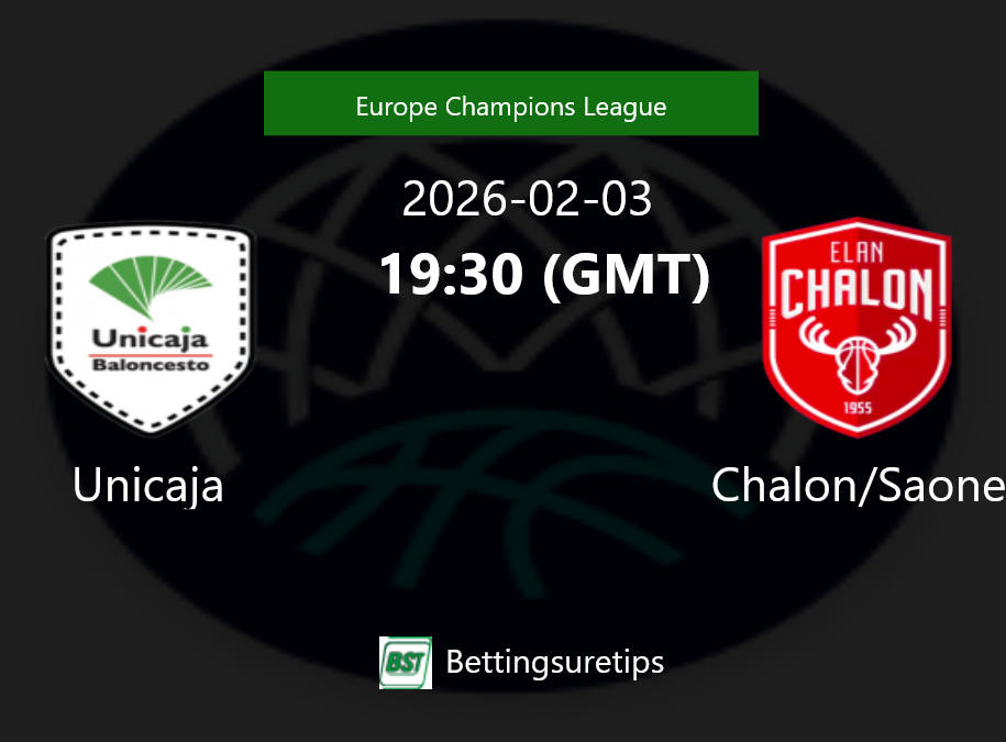 Unicaja vs Chalon/Saone Prediction and Pick - Europe Champions League Unicaja vs Chalon/Saone Prediction and Pick - Europe Champions League