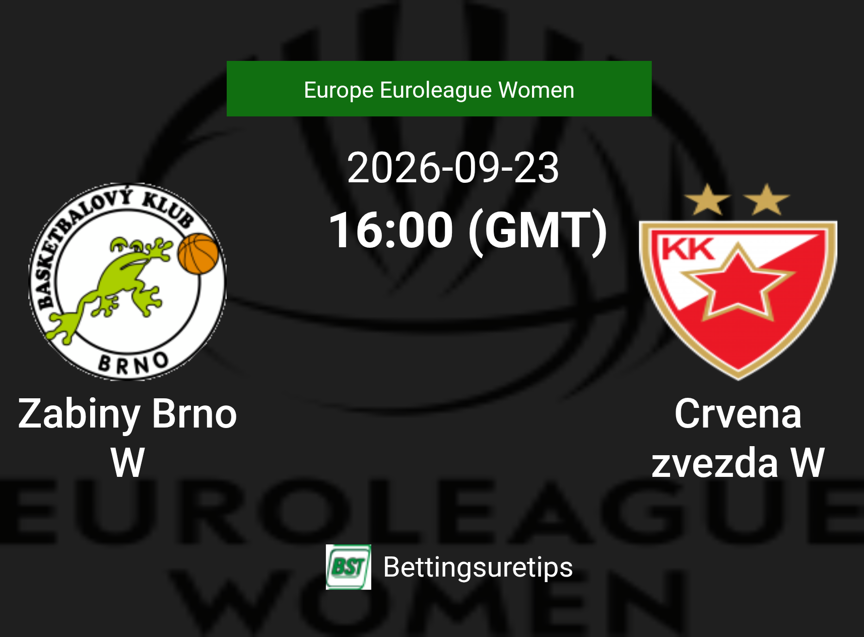 Zabiny Brno W vs Crvena zvezda W Prediction and Pick - Europe Euroleague Women Zabiny Brno W vs Crvena zvezda W Prediction and Pick - Europe Euroleague Women