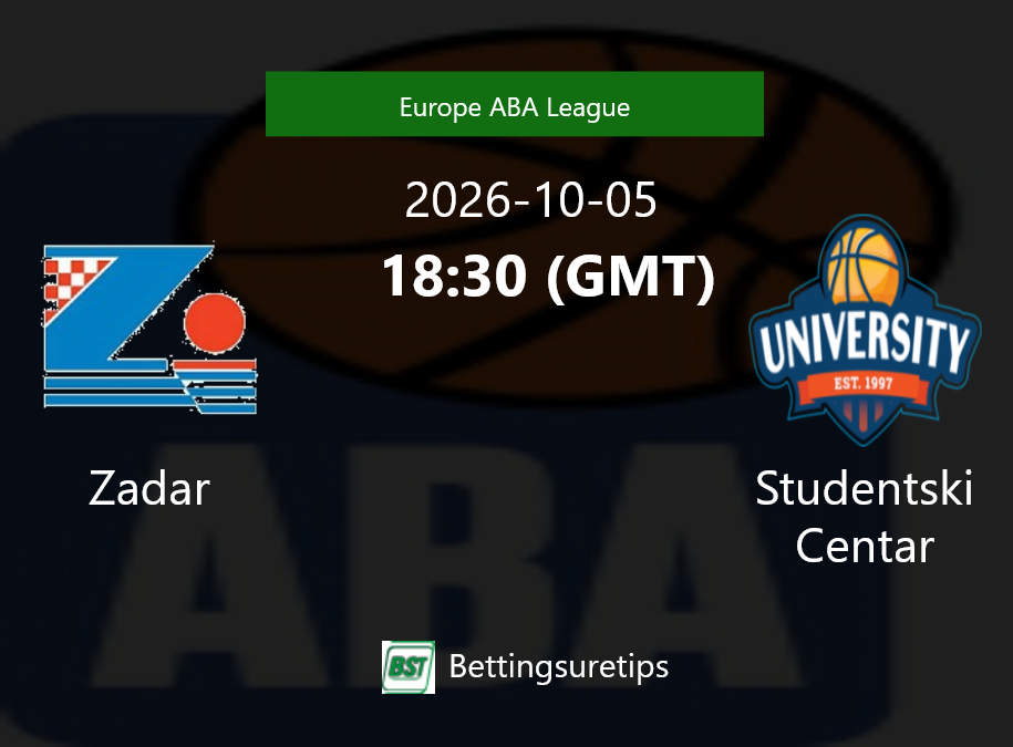 Zadar vs Studentski Centar Prediction and Pick - Europe ABA League Zadar vs Studentski Centar Prediction and Pick - Europe ABA League