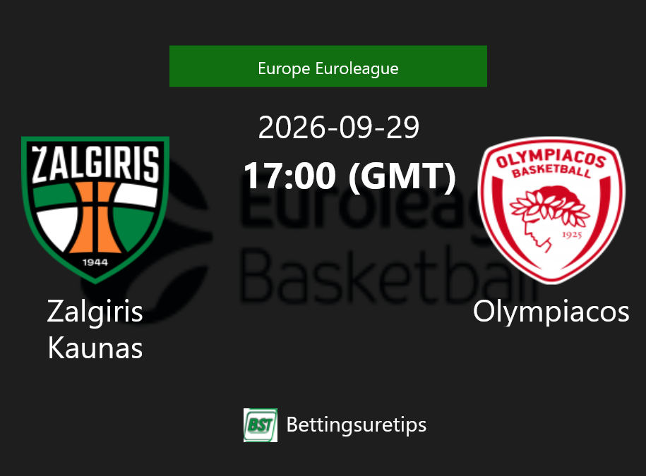 Zalgiris Kaunas vs Olympiacos Prediction and Pick - Europe Euroleague Zalgiris Kaunas vs Olympiacos Prediction and Pick - Europe Euroleague